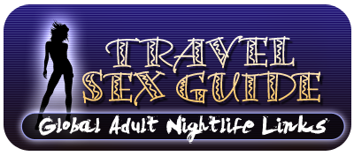ENTER Travelsexguide for escort services brothels redlight districts, escort forum